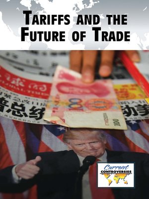 cover image of Tariffs and the Future of Trade
